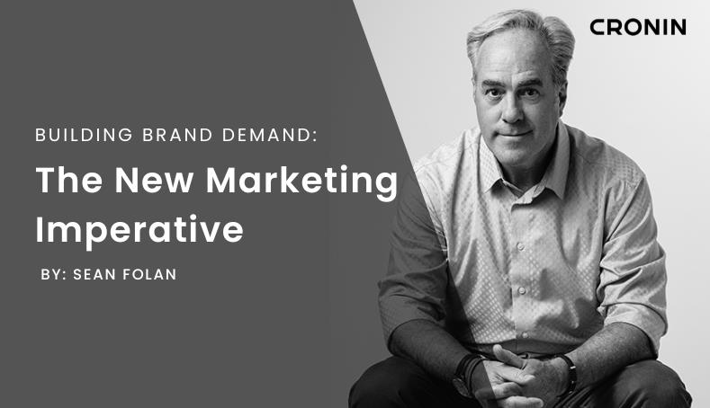 Building Brand Demand: The New Marketing Imperative